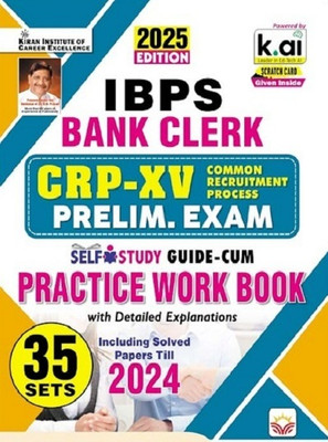 IBPS Bank Clerk Preliminary Exam Practice Work Book Including 2024 Solved Papers Total 35 Sets 2025 Edition (English Medium) (5464)(Paperback, Think Tank of Kiran Institute of Career Excellence, KICX)