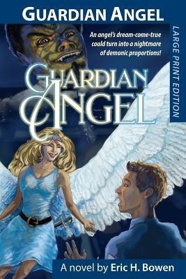 Guardian Angel(English, Paperback, Bowen Eric H)