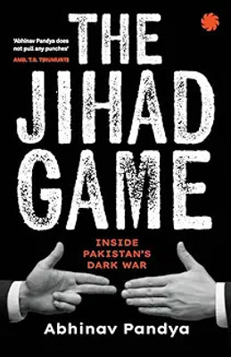 The Jihad Game(English, Paperback, Pandya Abhinav)