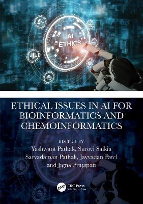 Ethical Issues in AI for Bioinformatics and Chemoinformatics(English, Hardcover, unknown)