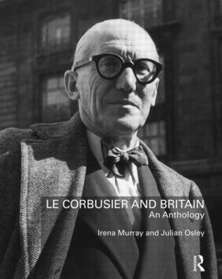 Le Corbusier and Britain(English, Paperback, unknown)