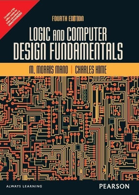 Logic and Computer Design Fundamentals 4th  Edition(English, Paperback, Charles Kime)