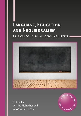 Language, Education and Neoliberalism(English, Paperback, unknown)