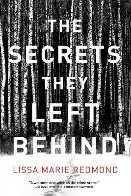 The Secrets They Left Behind(English, Hardcover, Redmond Lissa Marie)