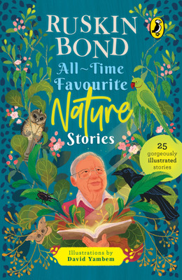 All-time Favourite Nature Stories(English, Paperback, Bond Ruskin)
