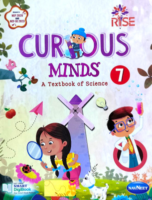 Curious Minds Class 7 Science | Navneet | NEP 2020 & NCF-SE 2023 Aligned | Full Colour | Concept-Based Learning |(Paperback, Renuka Kaul, Nidhi Kundra)