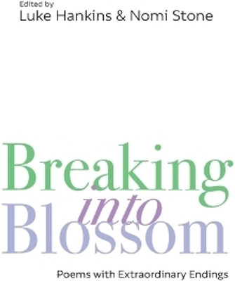 Breaking Into Blossom(English, Paperback, unknown)