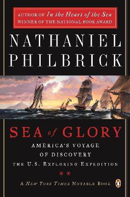 Sea of Glory(English, Paperback, Philbrick Nathaniel)