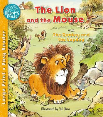 The Lion and the Mouse & The Donkey and the Lapdog(English, Paperback, unknown)