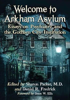 Welcome to Arkham Asylum(English, Paperback, unknown)