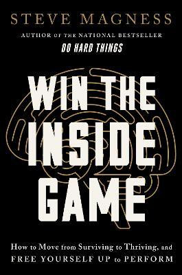 Win the Inside Game(English, Paperback, Magness Steve)