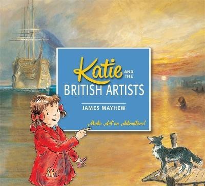 Katie and the British Artists(English, Paperback, Mayhew James)