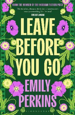 Leave Before You Go(English, Paperback, Perkins Emily)