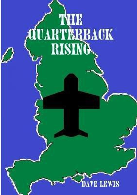 The Quarterback Rising(English, Paperback, Lewis Dave)