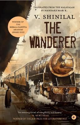 The Wanderer(English, Paperback, Shinilal V.)