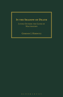 In the Shadow of Death(English, Paperback, Horwitz Gordon J.)
