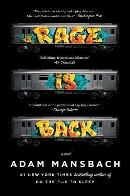 Rage Is Back(English, Paperback, Mansbach Adam)