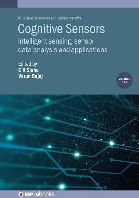 Cognitive Sensors, Volume 1(English, Electronic book text, unknown)