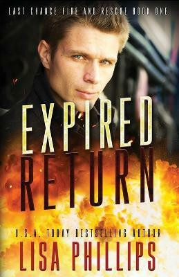 Expired Return(English, Paperback, Phillips Lisa)