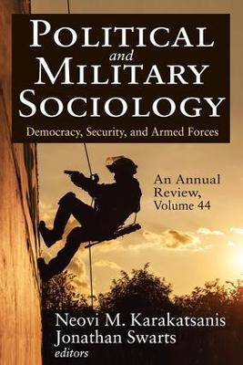 Political and Military Sociology, an Annual Review(English, Paperback, Swarts Jonathan)