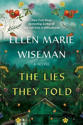 The Lies They Told(English, Hardcover, Wiseman Ellen Marie)