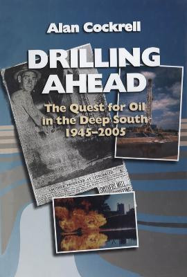 Drilling Ahead(English, Paperback, Cockrell Alan)