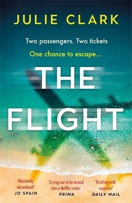 The Flight(English, Paperback, Clark Julie)