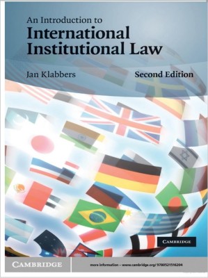 An Introduction to International Institutional Law(English, Electronic book text, Klabbers Jan)