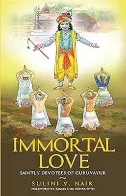 Immortal Love(English, Paperback, Nair Sulini V.)