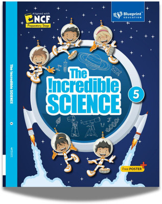 The Incredible Science Class 5(Paperback, Blueprint Editorial)