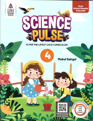 SCIENCE PULSE CISCE FOR CLASS-4(Paperback, MUKUL SAHGAL)