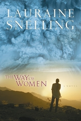 The Way of Women(English, Paperback, Snelling Lauraine)