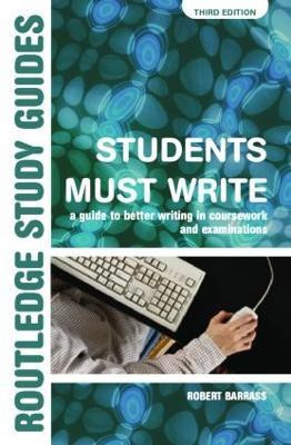 Students Must Write(English, Paperback, Barrass Robert)
