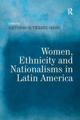 Women, Ethnicity and Nationalisms in Latin America(English, Hardcover, unknown)