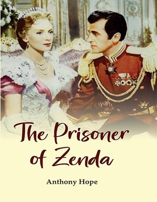 The Prisoner of Zenda(Hardcover, Anthony Hope)
