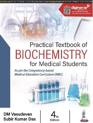 Practical Textbook of Biochemistry for Medical Students(English, Paperback, Vasudevan DM)
