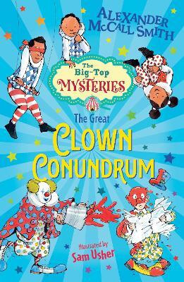 The Great Clown Conundrum(English, Paperback, McCall Smith Alexander)