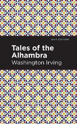 Tales of The Alhambra(English, Hardcover, Irving Washington)
