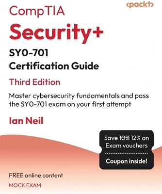 CompTIA (R) Security+ (R) SY0-701 Certification Guide(English, Paperback, Neil Ian)