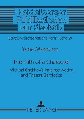 The Path of a Character(English, Paperback, Meerzon Yana)