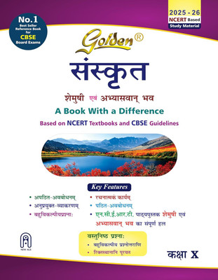 Golden Sanskrit: Based on NEW NCERT Shemushi and Abhyaswan bhav for Class 10 (For CBSE 2026 Board Exams includes Objective Type Question Bank)(Paperback, Parmanand Gupta)