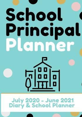 School Principal Planner & Diary(English, Paperback, Publishing Group The Life Graduate)