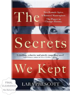 The Secrets We Kept(English, Paperback, Prescott Lara)