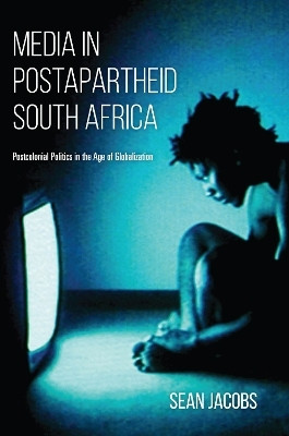 Media in Postapartheid South Africa(English, Paperback, Jacobs Sean)