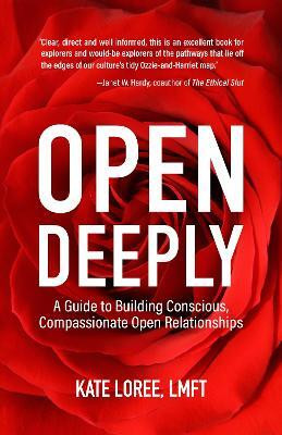 Open Deeply(English, Paperback, Loree Kate)