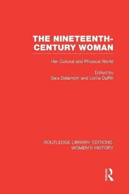 The Nineteenth-century Woman(English, Paperback, unknown)