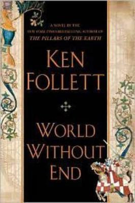 World Without End(English, Hardcover, Follett Ken)