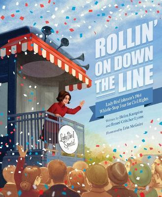 Rollin' on Down the Line(English, Hardcover, Kampion Helen)