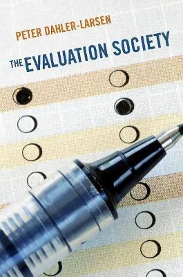 The Evaluation Society(English, Hardcover, Dahler-Larsen Peter)