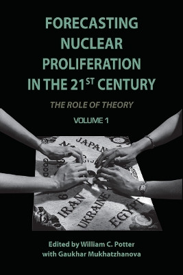 Forecasting Nuclear Proliferation in the 21st Century(English, Paperback, unknown)